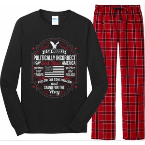 Politically Incorrect God Bless America Conservative Gift Long Sleeve Pajama Set