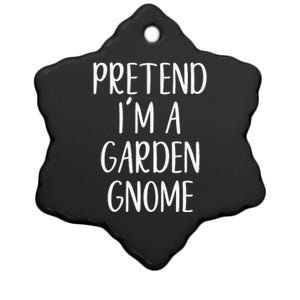 Pretend IM Garden Gnome Costume Halloween Lazy Quick Funny Ceramic Star Ornament