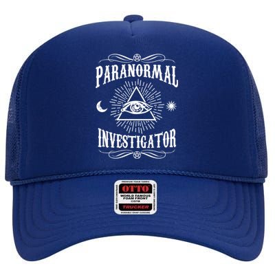 Paranormal Investigator Ghost Hunting Gift High Crown Mesh Back Trucker Hat