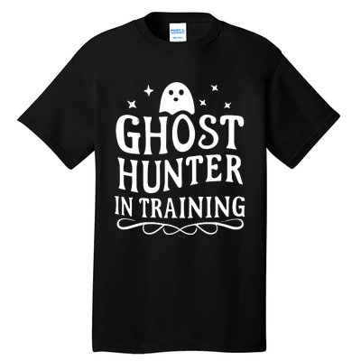 Paranormal Investigator Ghost Hunter In Training Tall T-Shirt