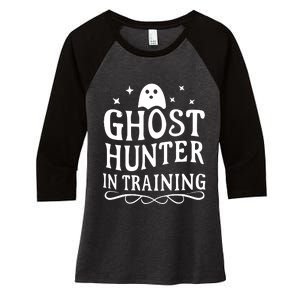 Paranormal Investigator Ghost Hunter In Training Women's Tri-Blend 3/4-Sleeve Raglan Shirt