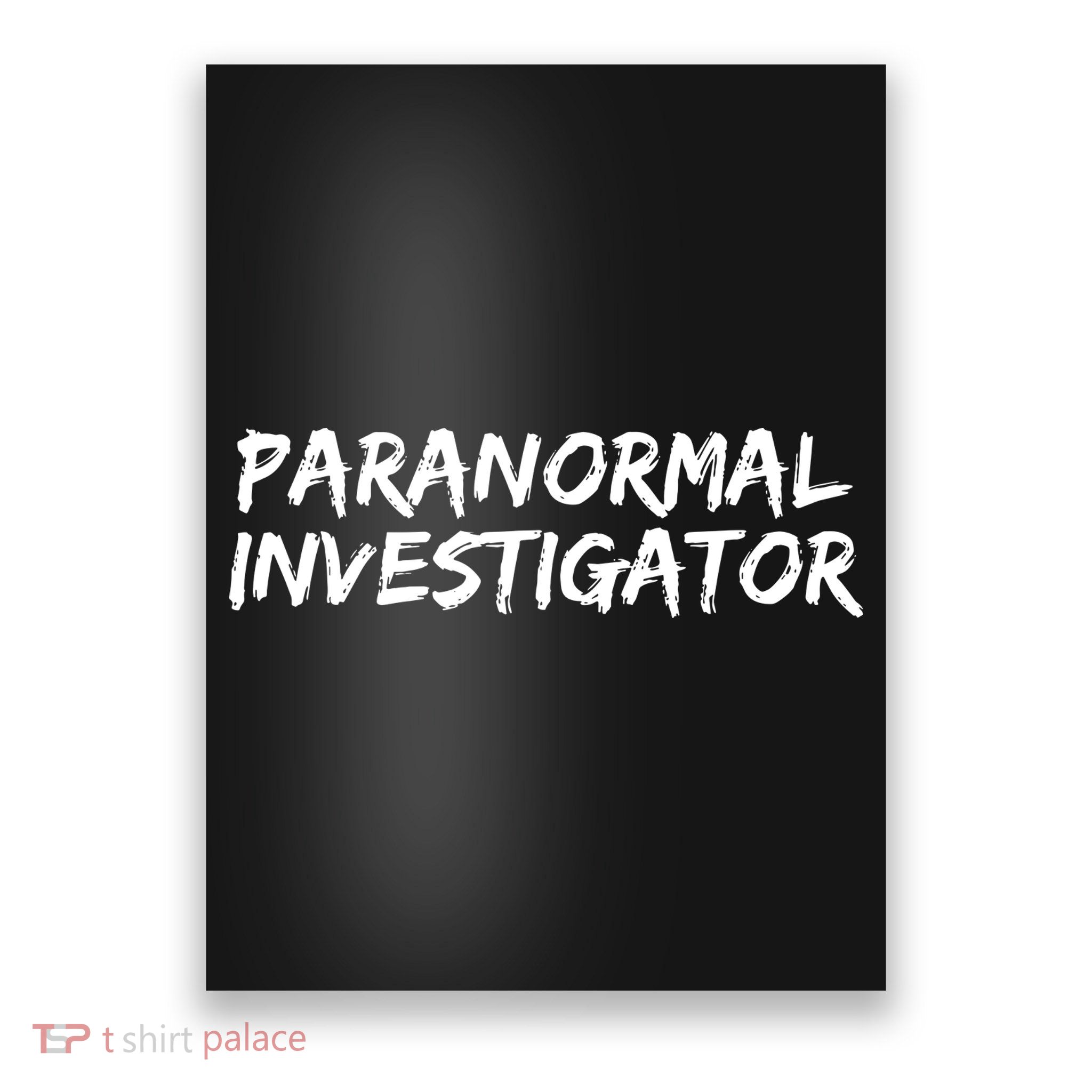 Paranormal Investigator Ghost Hunting Evp Halloween Poster