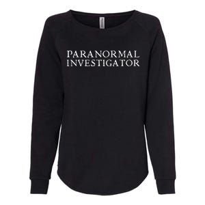 Paranormal Investigator Ghost Hunter Evp Halloween Womens California Wash Sweatshirt