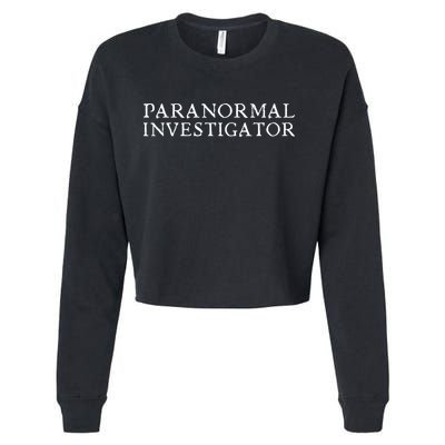 Paranormal Investigator Ghost Hunter Evp Halloween Cropped Pullover Crew