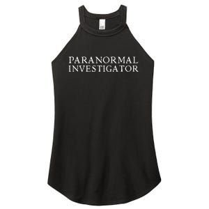 Paranormal Investigator Ghost Hunter Evp Halloween Women's Perfect Tri Rocker Tank