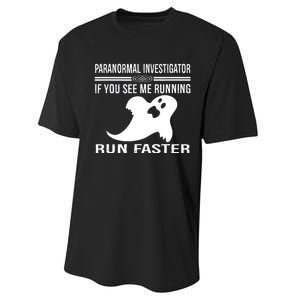 Paranormal Investigator Ghost Hunting Performance Sprint T-Shirt