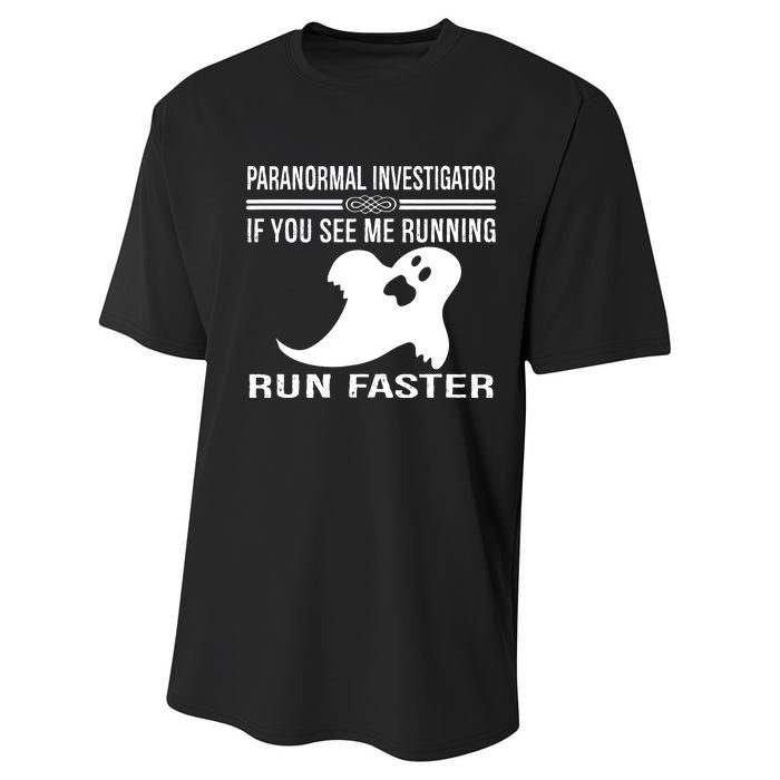 Paranormal Investigator Ghost Hunting Performance Sprint T-Shirt