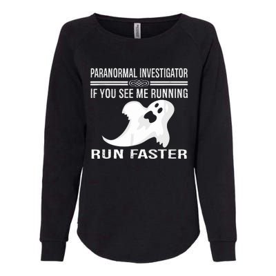 Paranormal Investigator Ghost Hunting Womens California Wash Sweatshirt