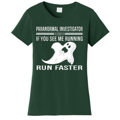 Paranormal Investigator Ghost Hunting Women's T-Shirt