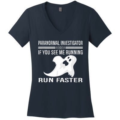 Paranormal Investigator Ghost Hunting Women's V-Neck T-Shirt