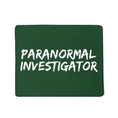 Paranormal Investigator Ghost Hunting EVP Halloween Mousepad