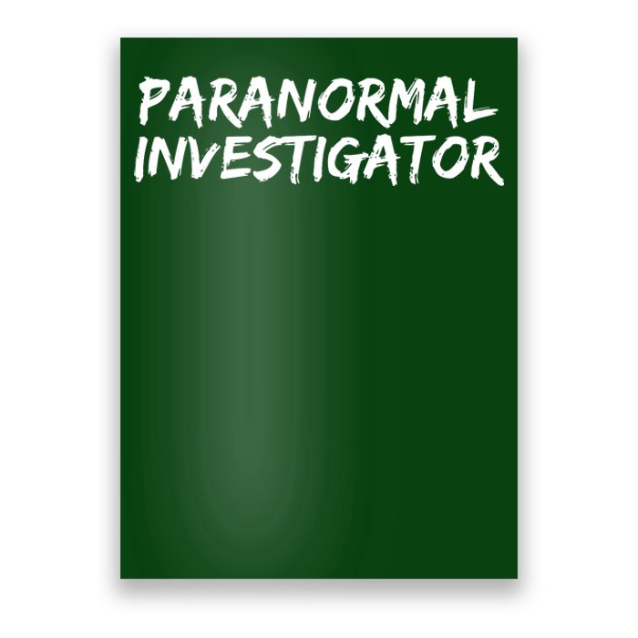 Paranormal Investigator Ghost Hunting EVP Halloween Poster