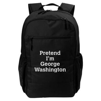 Pretend IM George Washington Costume Halloween History Daily Commute Backpack