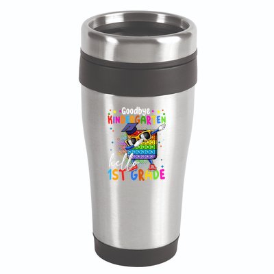 Pop It Goodbye Kindergarten Hello 1St Grade Graduation Great Gift 16oz Travel Tumbler