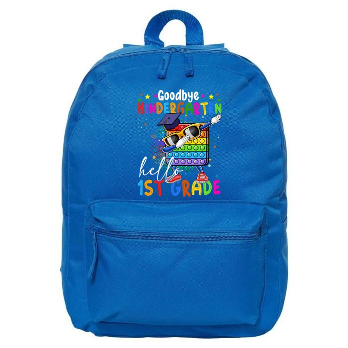 Pop It Goodbye Kindergarten Hello 1St Grade Graduation Great Gift 16 in Basic Backpack