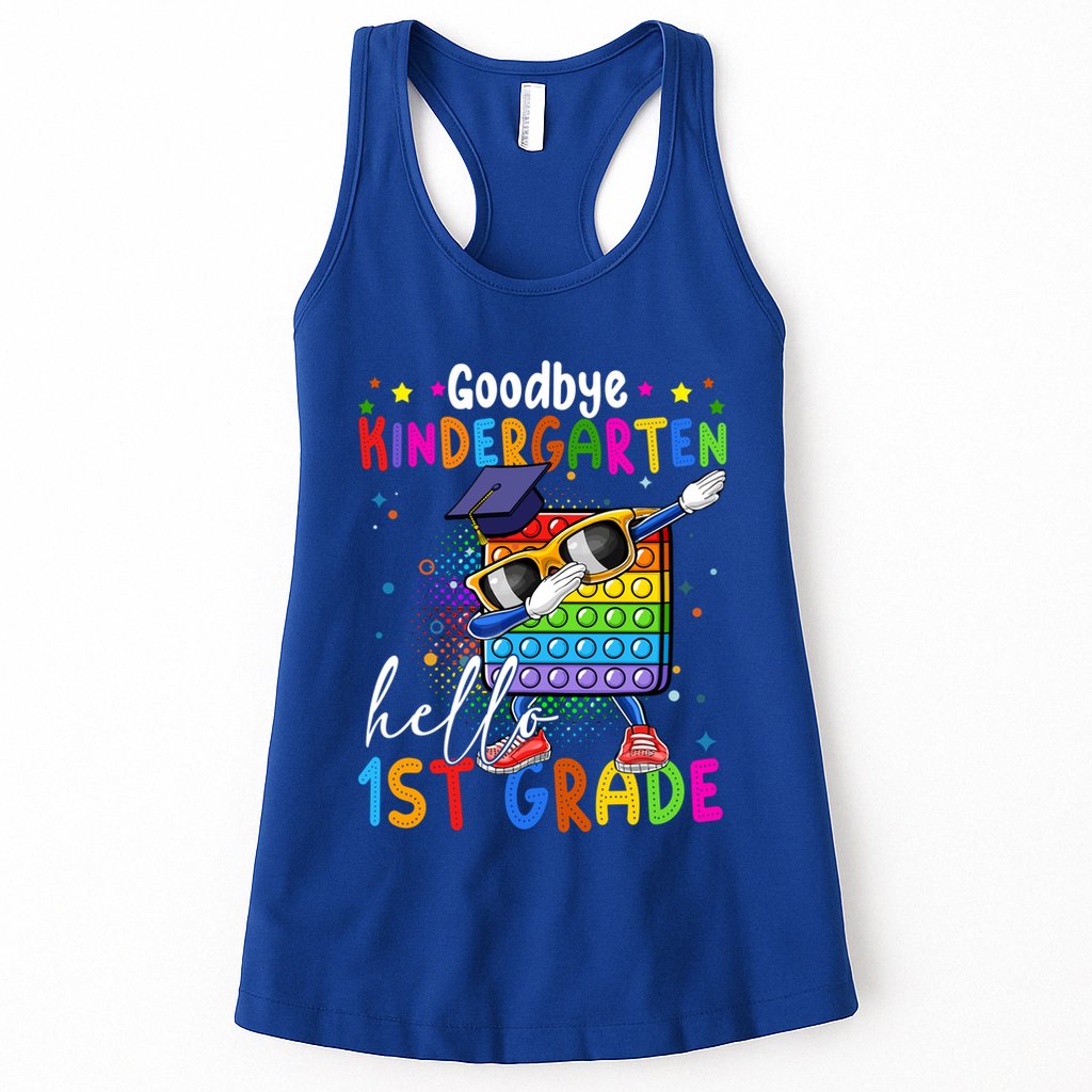 Pop It Goodbye Kindergarten Hello 1St Grade Graduation Great Gift Womens Tank Top