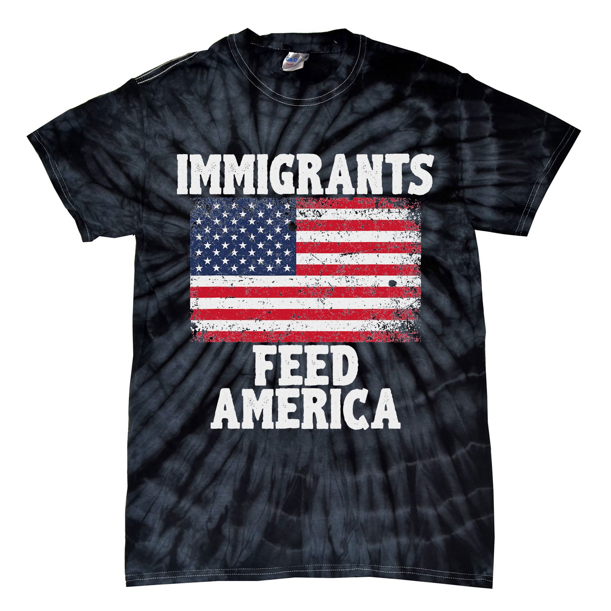Pro Immigration Gift Immigrants Feed America Tie-Dye T-Shirt