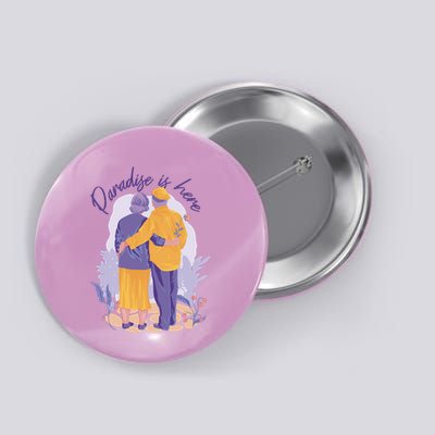 Paradise Is Here Alder Couple Button