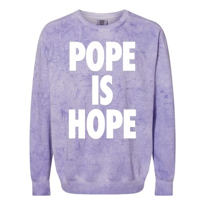 Pope Is Hope Colorblast Crewneck Sweatshirt