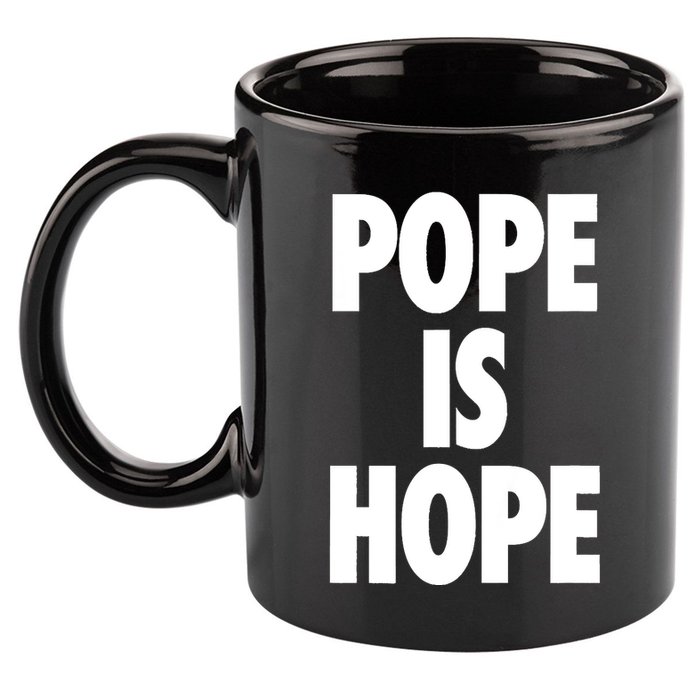 Pope Is Hope 11oz C Handle Ceramic Mug