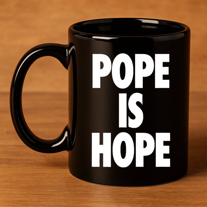 Pope Is Hope 11oz C Handle Ceramic Mug
