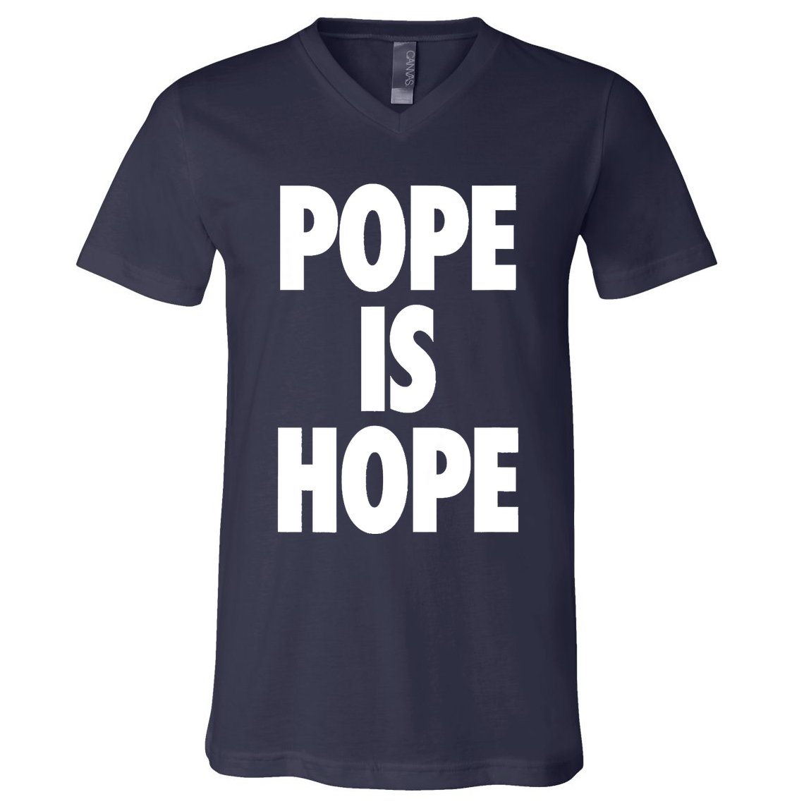 Pope Is Hope V-Neck T-Shirt