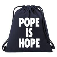 Pope Is Hope Drawstring Bag