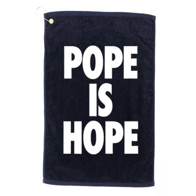 Pope Is Hope Golf Towel