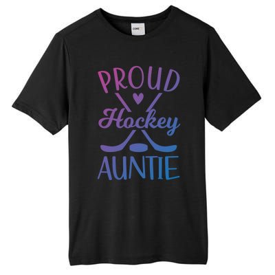 Proud Ice Hockey Aunt Of A Hockey Player Auntie Gift Tall Fusion ChromaSoft Performance T-Shirt