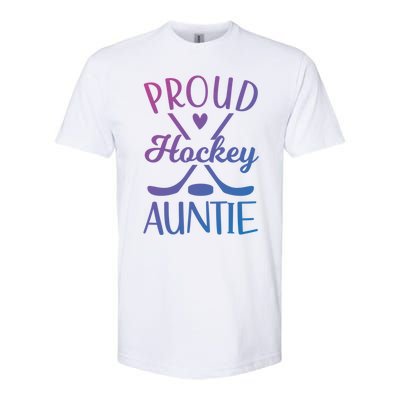 Proud Ice Hockey Aunt Of A Hockey Player Auntie Gift Softstyle CVC T-Shirt