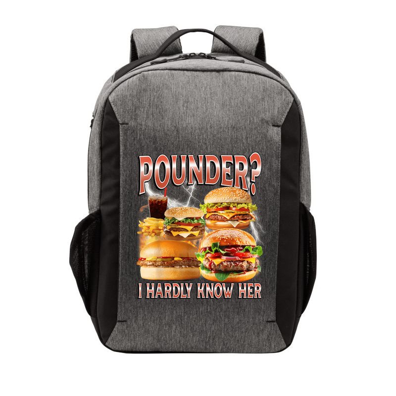 Pounder I Hardly Know Her Funny Unhinged Hamburger Meme Vector Backpack
