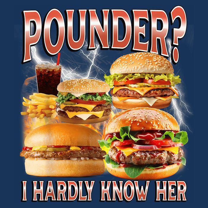 Pounder I Hardly Know Her Funny Unhinged Hamburger Meme Infant Baby Jersey Bodysuit