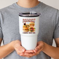 Pounder I Hardly Know Her Funny Unhinged Hamburger Meme Tumbler