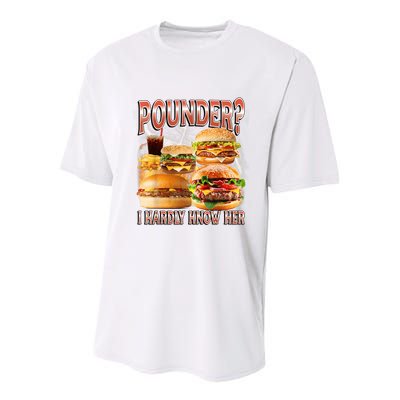 Pounder I Hardly Know Her Funny Unhinged Hamburger Meme Youth Performance Sprint T-Shirt