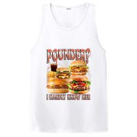 Pounder I Hardly Know Her Funny Unhinged Hamburger Meme PosiCharge Competitor Tank