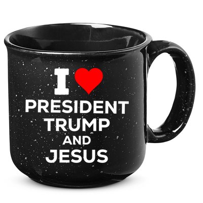 Patriotic I Heart Love President Trump And Jesus Usa Maga Gift 15oz Campfire Ceramic Mug