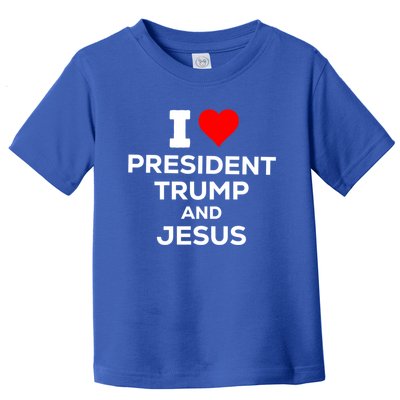 Patriotic I Heart Love President Trump And Jesus Usa Maga Gift Toddler T-Shirt