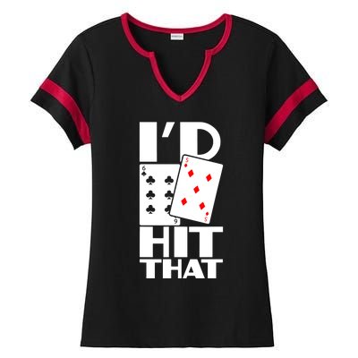 Poker ID Hit That Gambling Texas Hold Em Card Game Ladies Halftime Notch Neck Tee