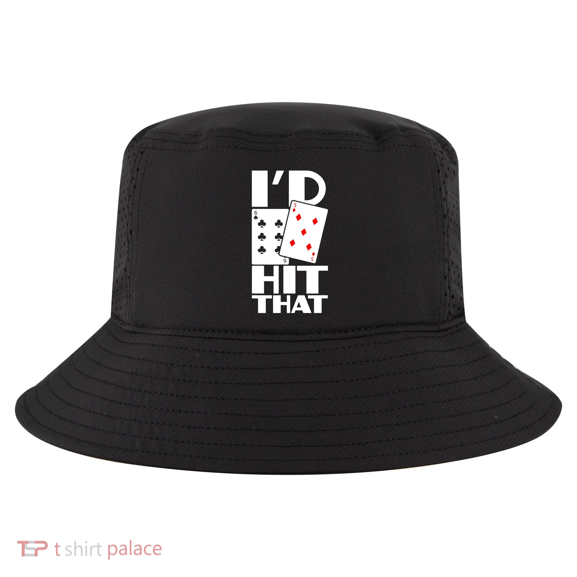 Poker ID Hit That Gambling Texas Hold Em Card Game Cool Comfort Performance Bucket Hat