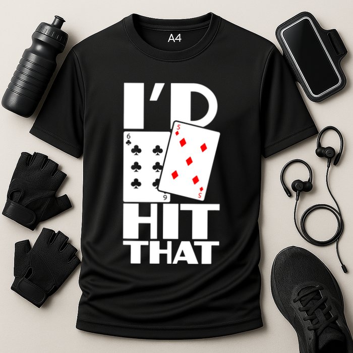 Poker ID Hit That Gambling Texas Hold Em Card Game Cooling Performance Crew T-Shirt