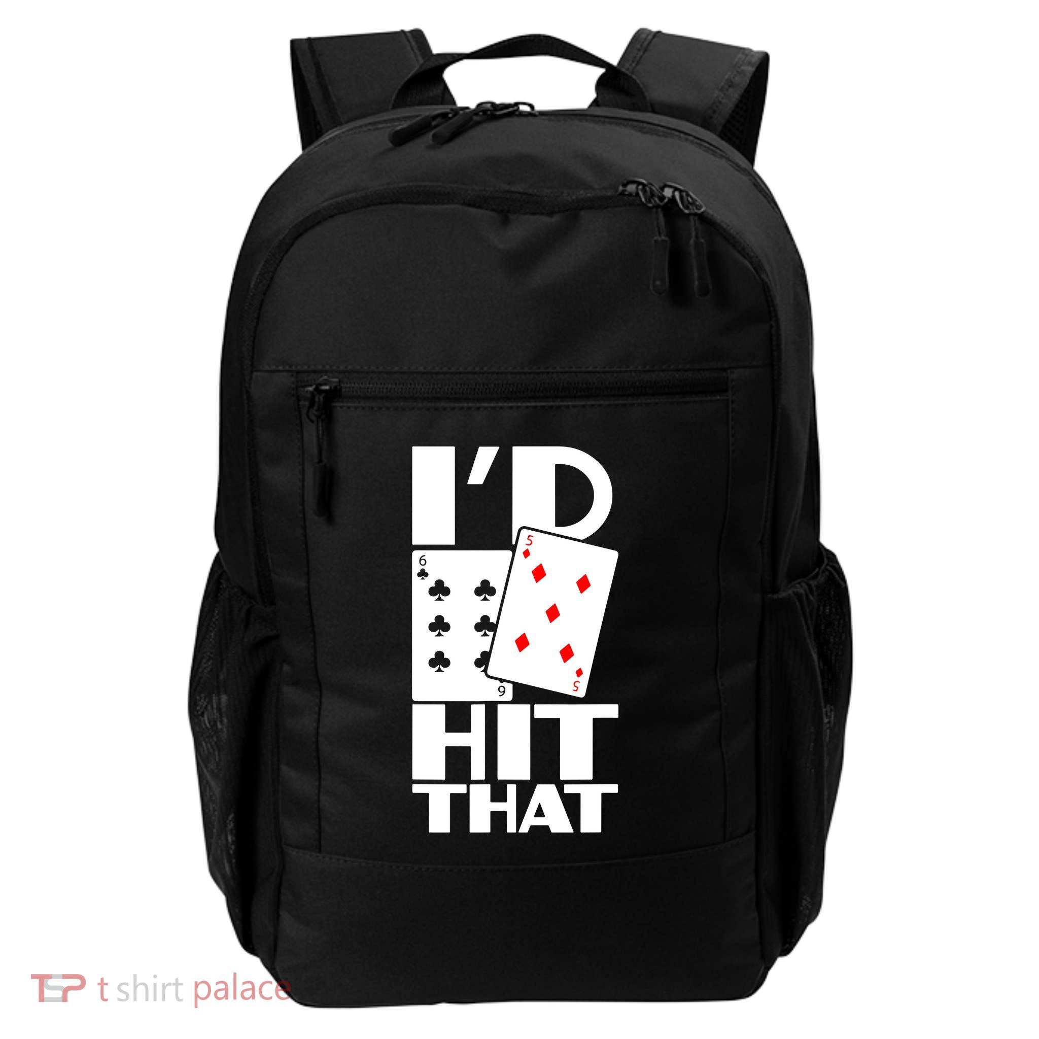 Poker ID Hit That Gambling Texas Hold Em Card Game Backpack