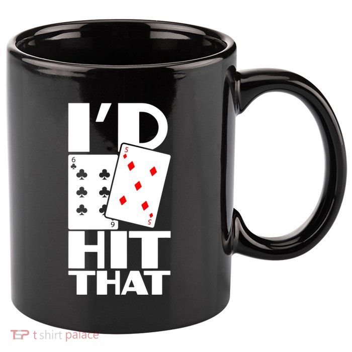 Poker ID Hit That Gambling Texas Hold Em Card Game 11oz C Handle Ceramic Mug