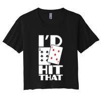 Poker ID Hit That Gambling Texas Hold Em Card Game Women's Crop Top Tee