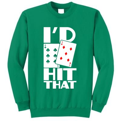 Poker ID Hit That Gambling Texas Hold Em Card Game Sweatshirt