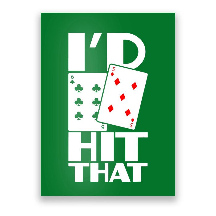 Poker ID Hit That Gambling Texas Hold Em Card Game Poster