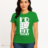 Poker ID Hit That Gambling Texas Hold Em Card Game Womens T-Shirt