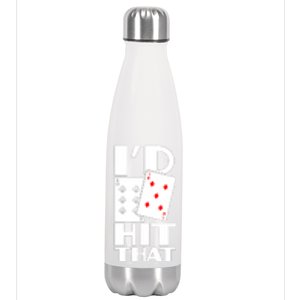 Poker ID Hit That Gambling Texas Hold Em Card Game Stainless Steel Insulated Water Bottle