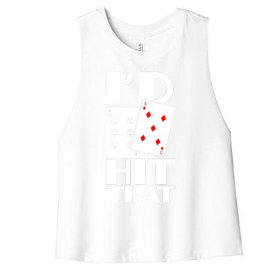 Poker ID Hit That Gambling Texas Hold Em Card Game Women's Racerback Cropped Tank