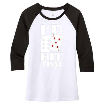 Poker ID Hit That Gambling Texas Hold Em Card Game Women's Tri-Blend 3/4-Sleeve Raglan Shirt