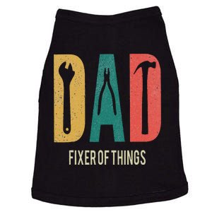 Papa If He Cant Fix It No One Can Fathers Day Dad Doggie Tank